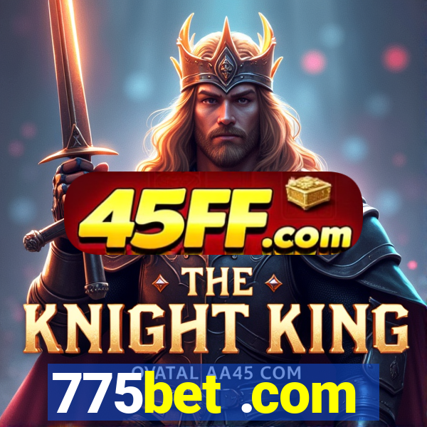 775bet .com